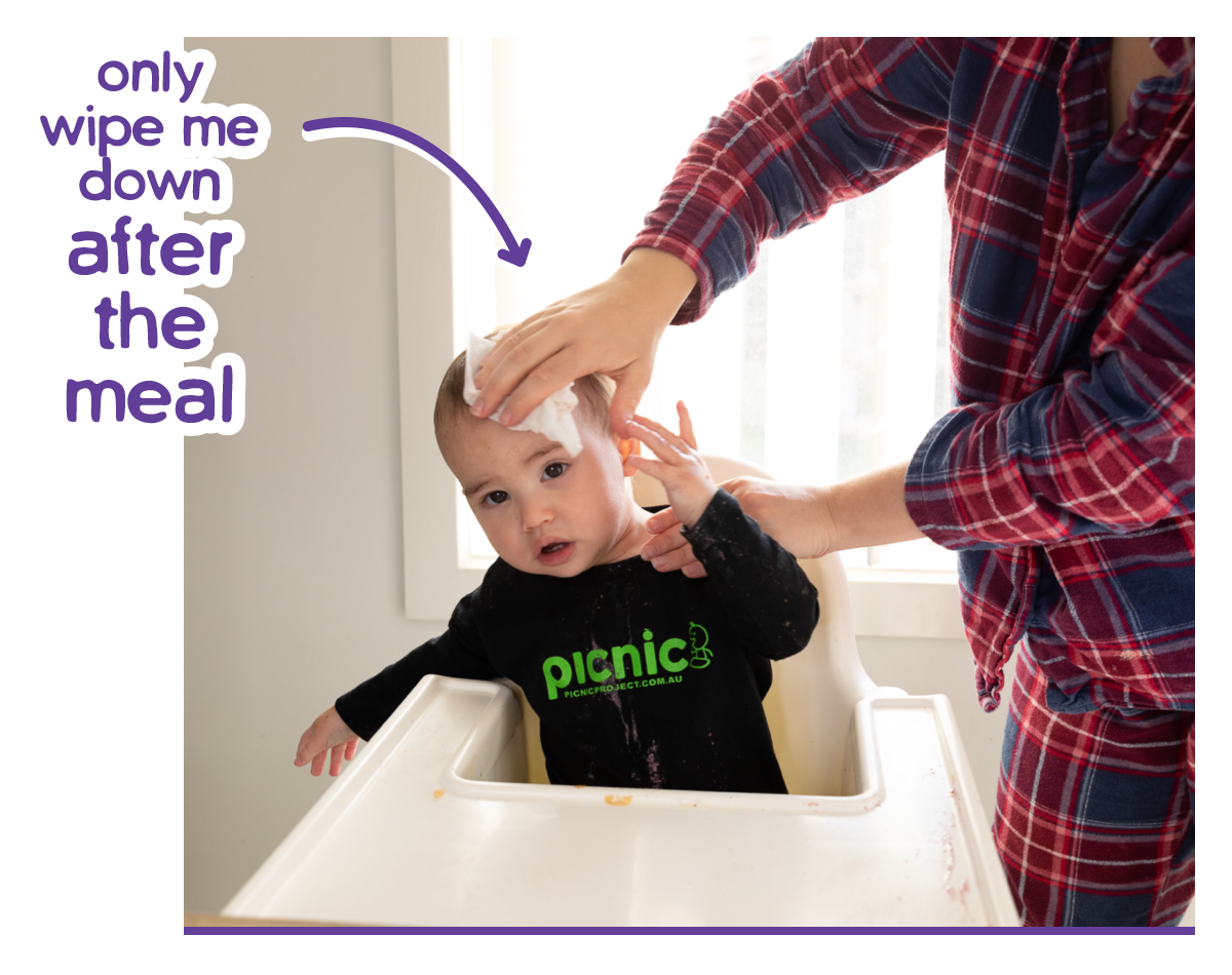 Only wipe babies down after the meal